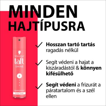 Taft Shine 4 hajlakk minden hajtípusra 250 ml